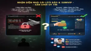 Cách nhận biết nhà cái lừa đảo Sumvip